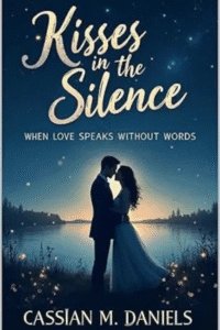 Kisses in Silence<br/><br/>(Hardcover+Paperback)