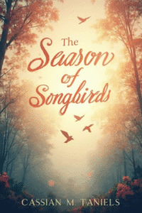 Season of Songbirds<br/><br/>(Hardcover+Paperback)