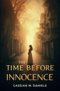 Time Before Innocence<br/><br/>(Hardcover+Paperback)