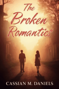 The Broken Romantics<br/><br/>(Hardcover+Paperback)