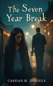 Seven Year Break<br/><br/>(Hardcover+Paperback)