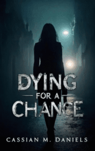 Dying for Chance<br/><br/>(Hardcover+Paperback)